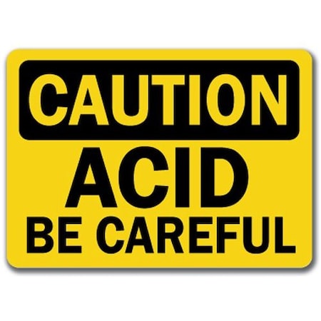 Signmission Safety Sign, 14 in Height, Plastic, Acid 1 CS-Acid 1